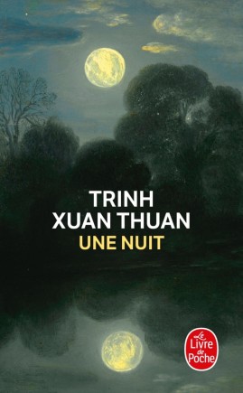 UNE NUIT, Xan Thuan Trinh