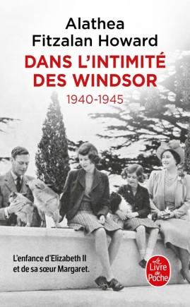 [POCDLW] DANS L'INTIMITÉ DES WINDSOR - 1940-1945 