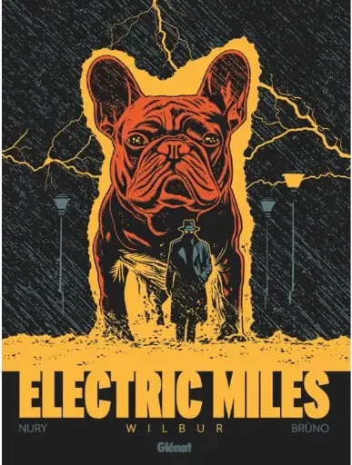 [LIBELE] Electric Miles tome 1 - Wilbur + ex-libris offert