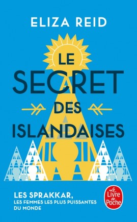 [POCLES] LE SECRET DES ISLANDAISES ELIZA REID 