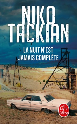 [POCLAN] LA NUIT N'EST JAMAIS COMPLÈTE NIKO TACKIAN