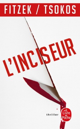 [POCLIN] L'inciseur de Sebastian Fitzek et de Michael Tsokos 