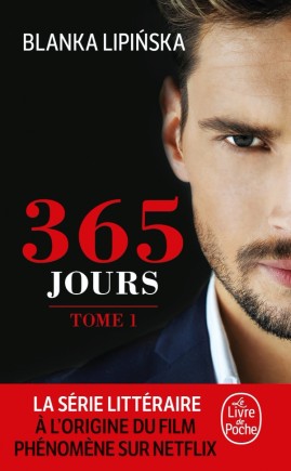 [POC365] 365 jours (365 jours, Tome 1)