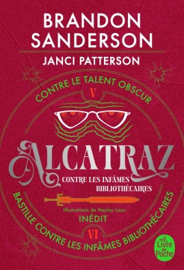 [POCALC] ALCATRAZ CONTRE LES INFÂMES BIBLIOTHÉCAIRES, VOLUME 3