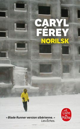 [POCNOR] NORILSK, Caryl Férey