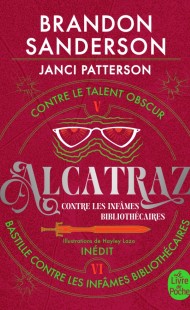 [POCALC] Alcatraz contre les infâmes bibliothécaires, volume 3